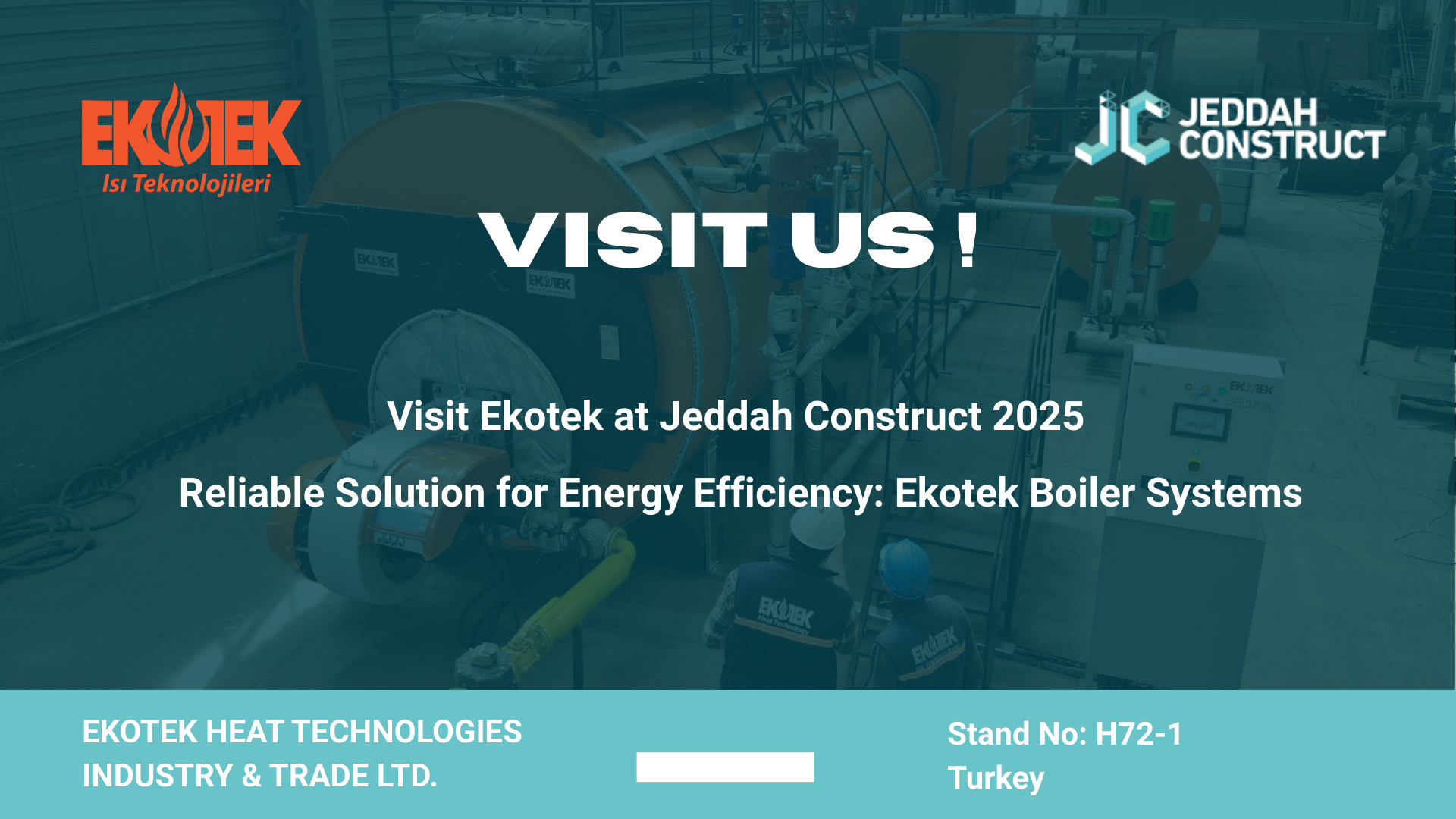 Ekotek at Jeddah Construct 2025: Powering the Future with Energy-Efficient Boiler Systems